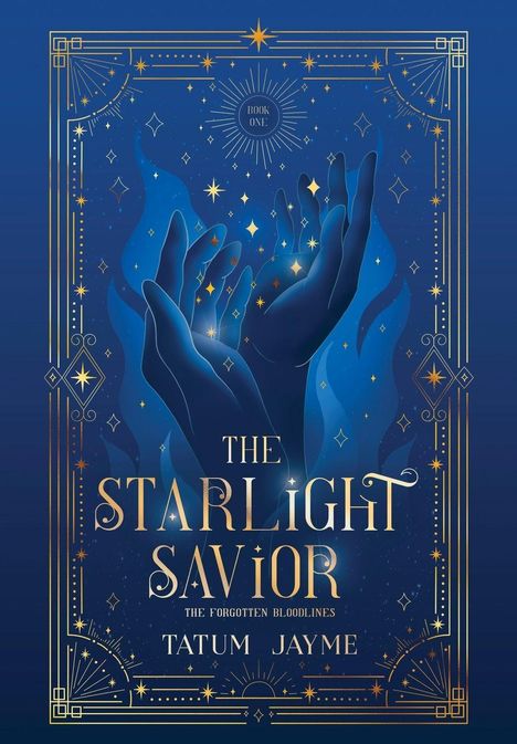 "The Starlight Savior" steht groß in goldener Schrift. Eine Illustration zeigt göttliche Hände im Sternenlicht, umrahmt von Verzierungen.