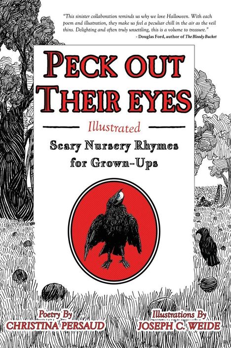 "PECK OUT THEIR EYES" beschreibt ein illustriertes Buch mit gruseligen Reimen für Erwachsene. Ein Rabe auf rotem Kreis.