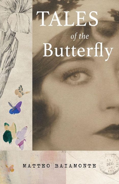 "TALES of the Butterfly" und "MATTEO BAIAMONTE". Sepiaton Bild einer Frau, florale Zeichnung, bunte Schmetterlinge.