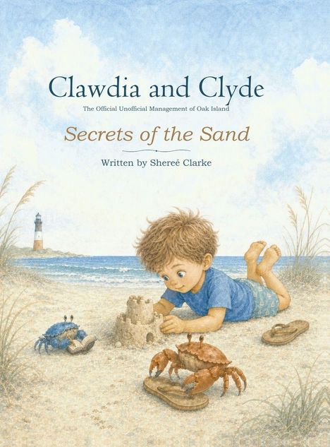„Clawdia and Clyde: Secrets of the Sand“ von Shereé Clarke. Ein Junge baut am Strand eine Sandburg, umgeben von Krabben.