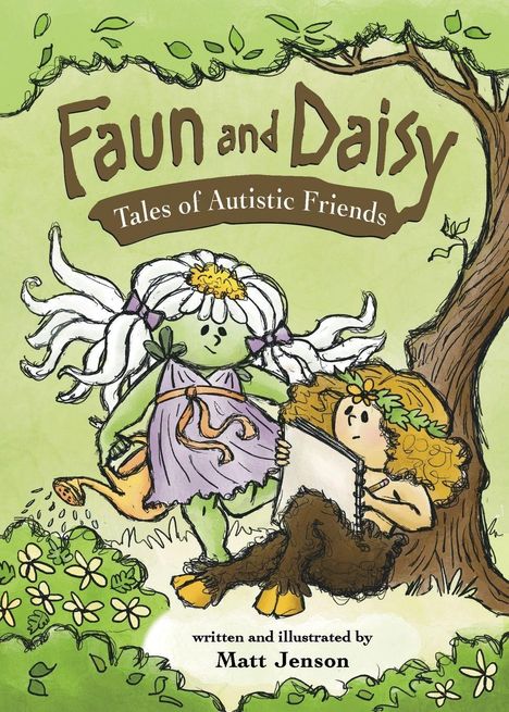 „Faun and Daisy: Tales of Autistic Friends“. Zwei Figuren, ein Faun und ein Mädchen, in einer grünen Naturkulisse dargestellt.
