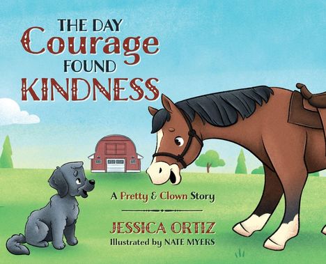 "The Day Courage Found Kindness" ist ein Buchcover mit einem Hund, einem Pferd und einer Scheune im Hintergrund.