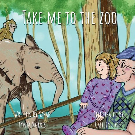 Text: "TAKE ME TO THE ZOO". Ein Kind und ein Mann sitzen, ein Elefant mit Affe im Hintergrund. Illustrative Darstellung.