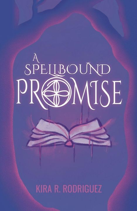Titel: "A Spellbound Promise" von Kira R. Rodriguez. Illustration eines offenen Buches, umrahmt von einem lila Schimmer.