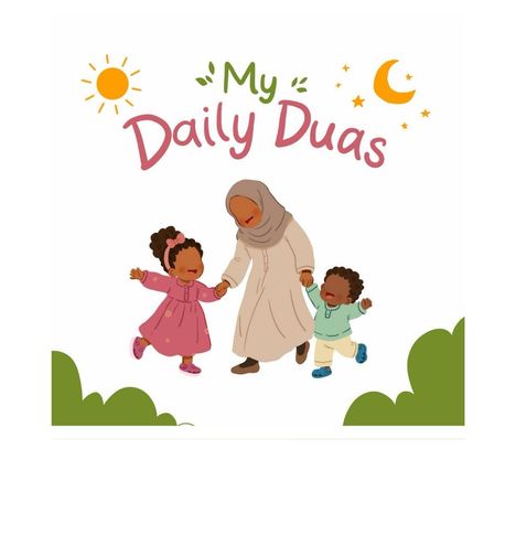 "My Daily Duas" steht oben, darunter eine Frau mit Kopftuch, die zwei fröhliche Kinder an der Hand hält.