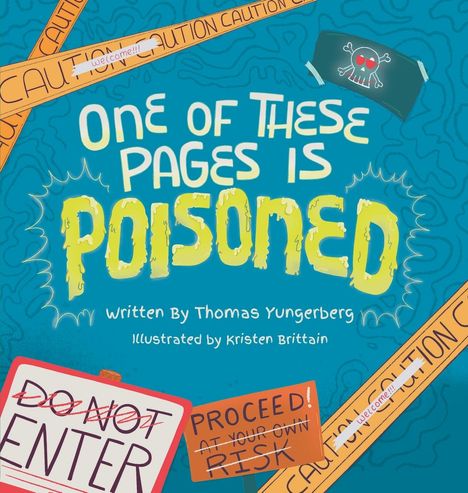 Thomas Yungerberg: One of These Pages Is Poisoned, Buch