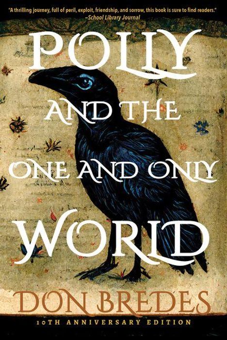 „Polly and the One and Only World“ von Don Bredes. Illustration eines Vogels auf einem antiken Hintergrund.