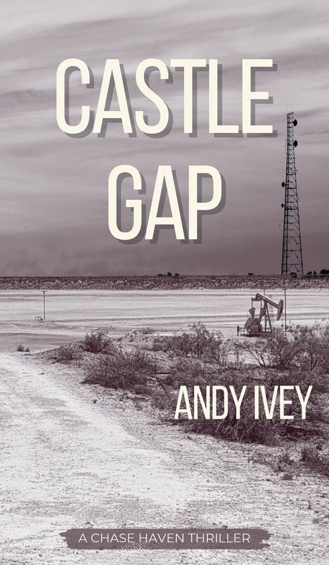 Andy Ivey: Castle Gap, Buch