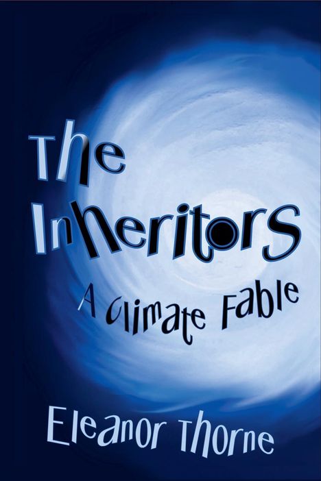 Eleanor Thorne: The Inheritors, Buch