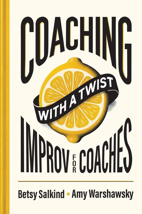 Betsy Salkind: Coaching With a Twist, Buch
