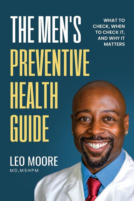 Mshpm Moore: The Men's Preventive Health Guide, Buch