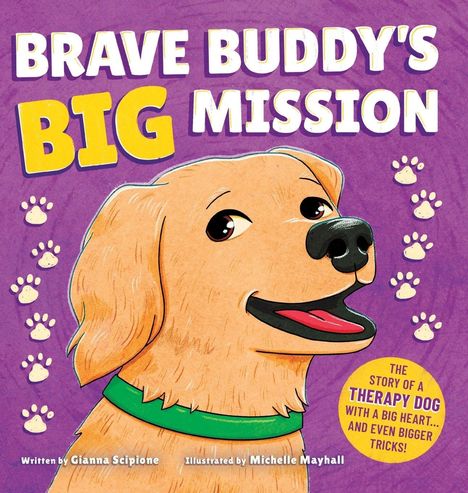 Gianna Scipione: Brave Buddy's Big Mission, Buch