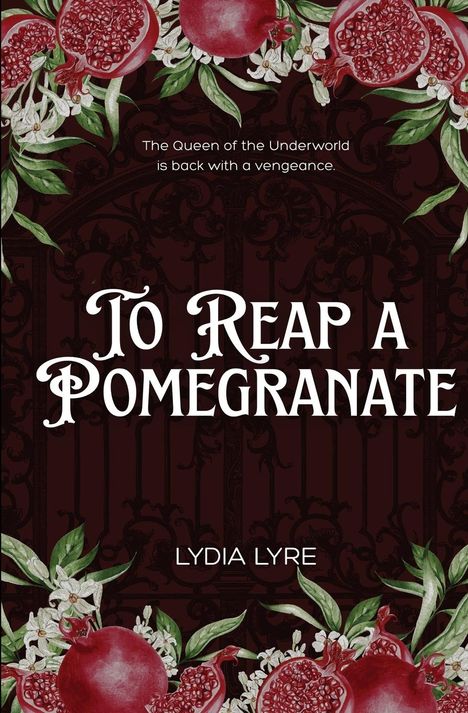 Lydia Lyre: To Reap a Pomegranate, Buch