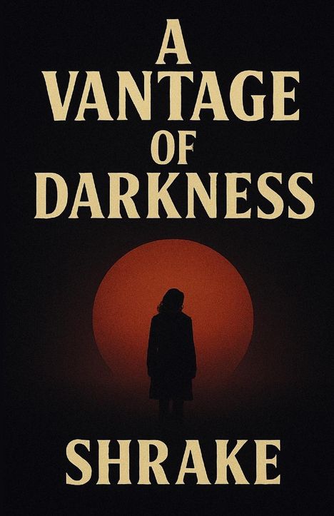Nathaniel Shrake: A Vantage of Darkness, Buch