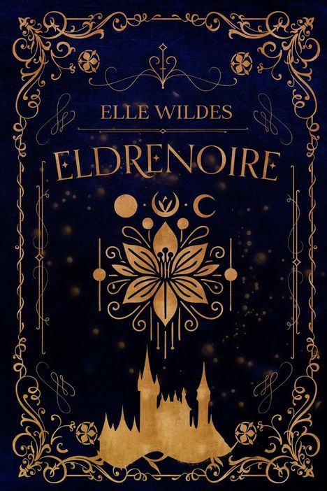 Elle Wildes: Eldrenoire, Buch