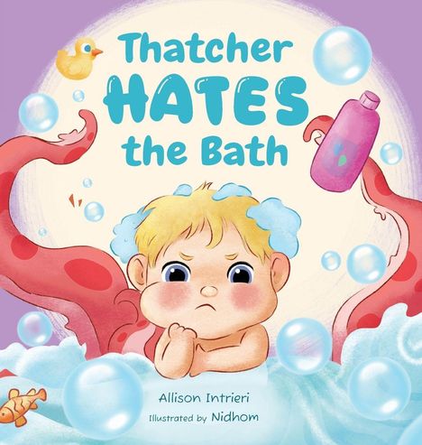 Allison Intrieri: Thatcher Hates The Bath, Buch