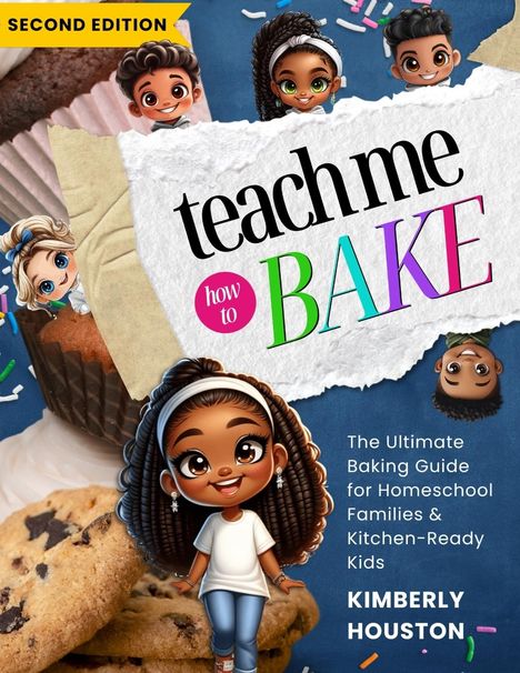 Kimberly I Houston: Teach Me How to Bake V2, Buch