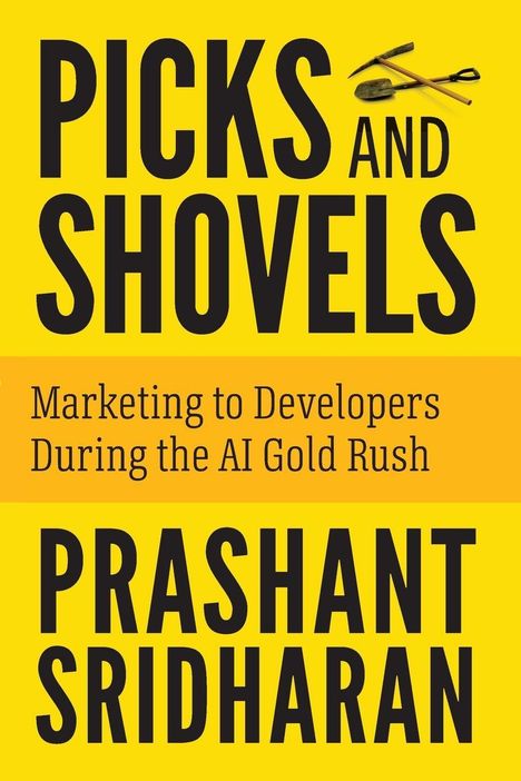 Prashant Sridharan: Picks and Shovels, Buch