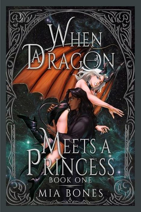 Mia Bones: When a Dragon Meets a Princess, Buch