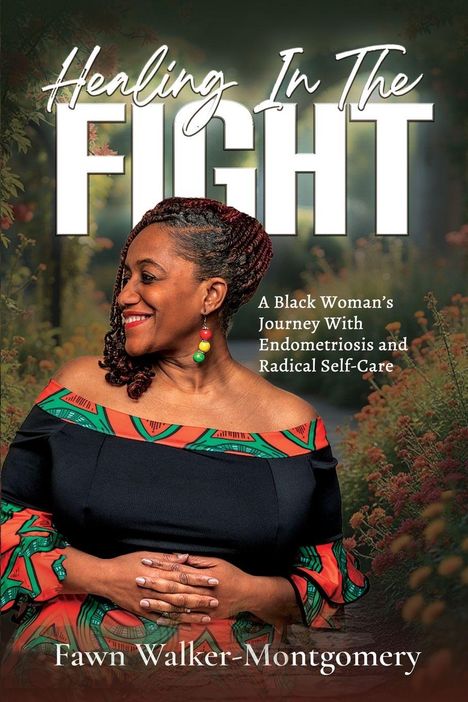 Valian Fawn Walker-Montgomery: Healing In The Fight, Buch