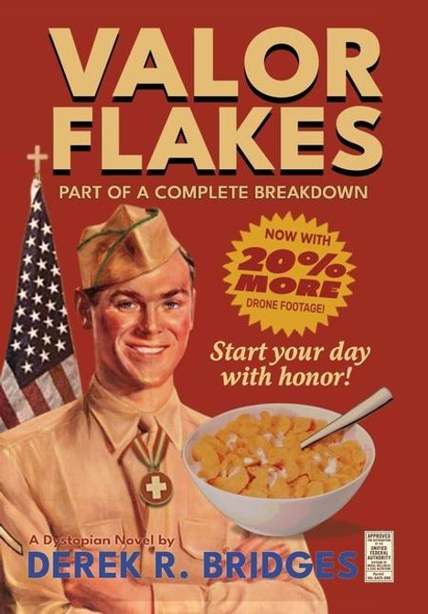 Derek R Bridges: Valor Flakes, Buch