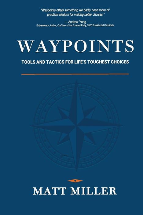 Matt Miller: Waypoints, Buch