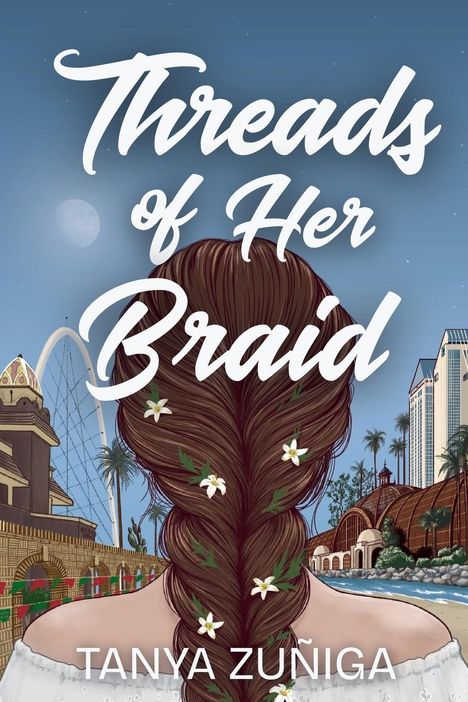 Tanya Zuñiga: Threads of Her Braid, Buch