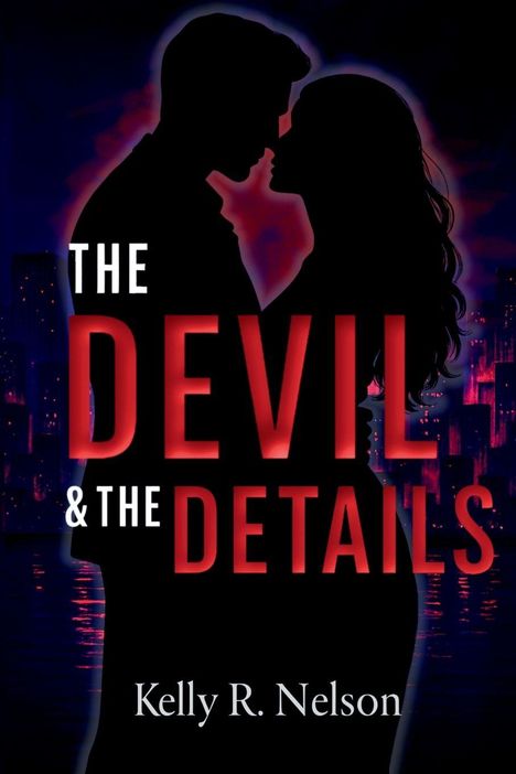 Kelly R Nelson: The Devil & The Details, Buch