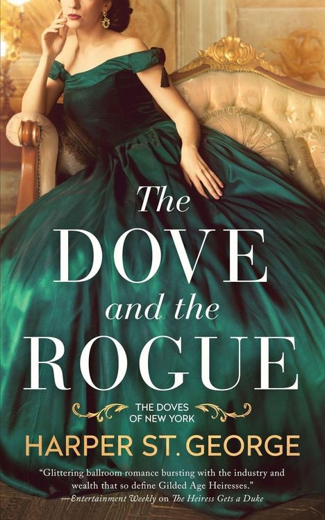 „The Dove and the Rogue“ von Harper St. George. Frau im eleganten, grünen Kleid auf einem luxuriösen Sofa sitzend.