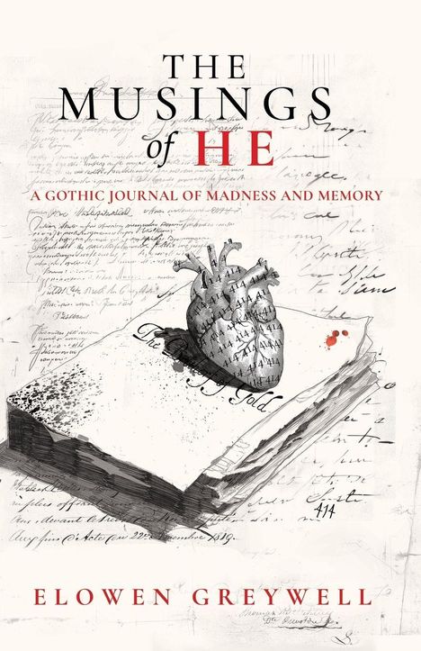 Elowen Greywell: The Musings of He, Buch