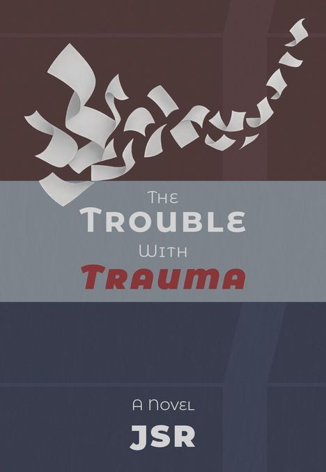 Jsr: The Trouble with Trauma, Buch