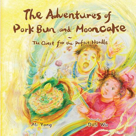 Ali Yang: The Adventures of Pork Bun and Mooncake, Buch