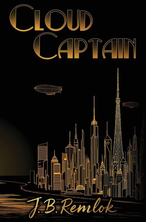 J B Remlok: Cloud Captain, Buch