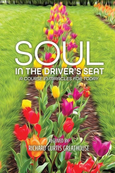 Richard Curtis Greathouse: Soul in the Driver's Seat, Buch