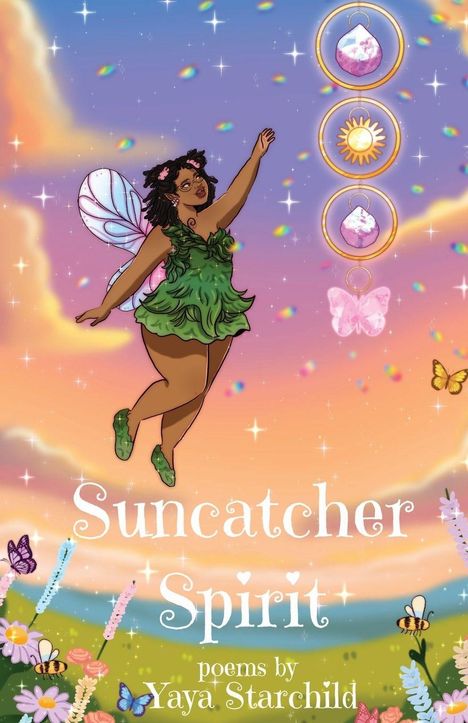 Yaya Starchild: Suncatcher Spirit, Buch