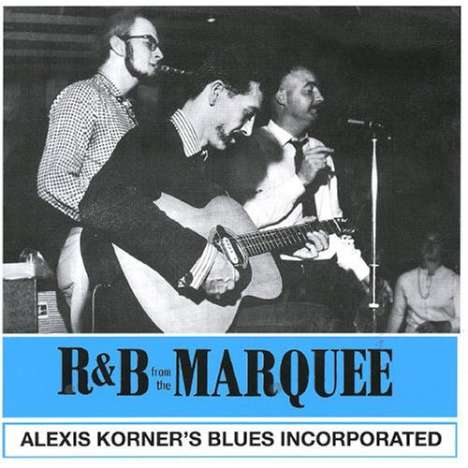 Alexis Korner: R&B From The Marquee (mono), LP