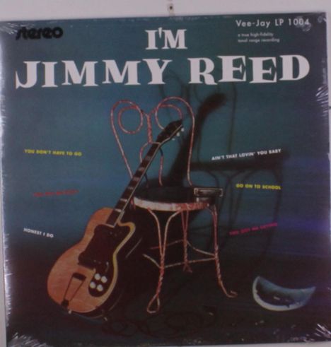 Jimmy Reed: I'm Jimmy Reed, LP
