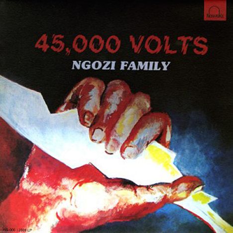 Ngozi Family: 45,000 Volts (Limited Edition Papersleeve), CD