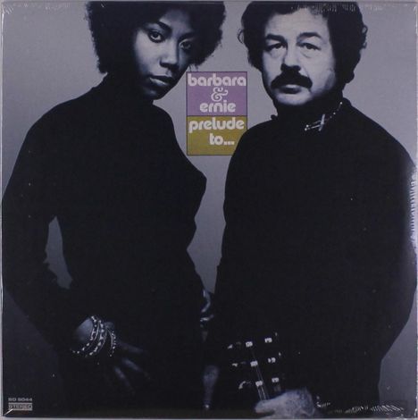 Barbara &amp; Ernie: Prelude To..., LP