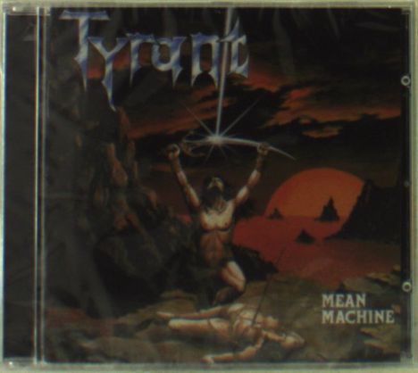 Tyrant (GER): Mean Machine, CD