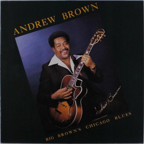 Andrew Brown: Big Brown's Chicago Blues, LP