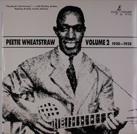 Peetie Wheatstraw: Vol. 2:  1930 - 1938, LP