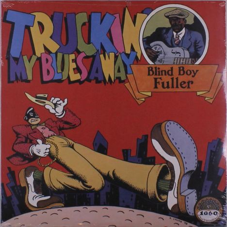 Blind Boy Fuller: Truckin' My Blues Away, LP