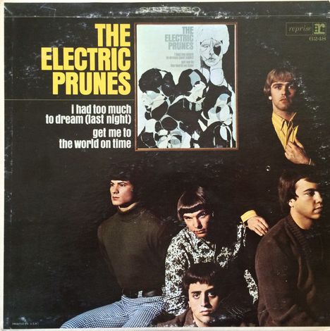 The Electric Prunes: I Had Too Much To Dream (Last Night), LP