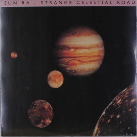 Sun Ra (1914-1993): Strange Celestial Road, LP
