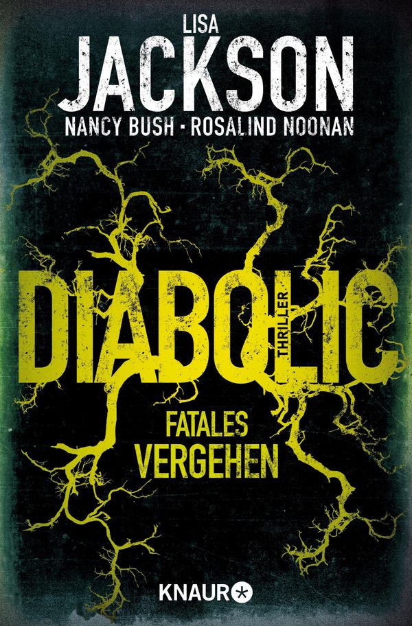 Diabolic - Fatales Vergehen - Lisa Jackson (Buch) - lesen.de