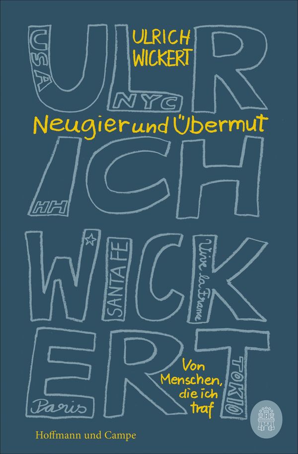 Neugier Und Übermut - Ulrich Wickert (Buch) – Lesen.de