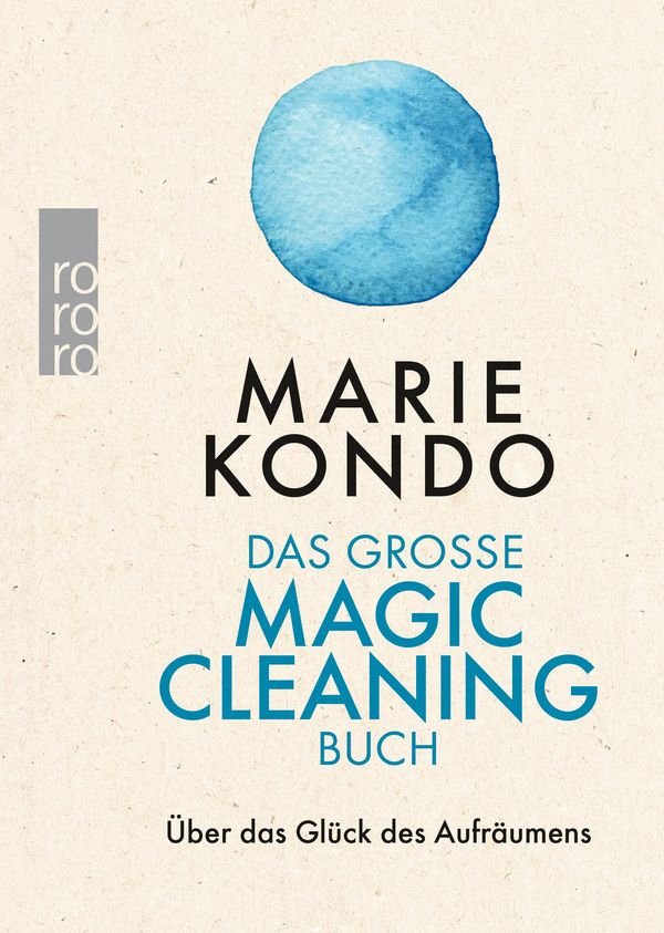 Das große Magic-Cleaning-Buch - Marie Kondo (Buch) – lesen.de