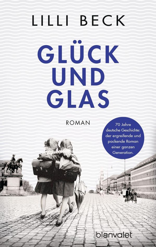 Glück Und Glas Lilli Beck