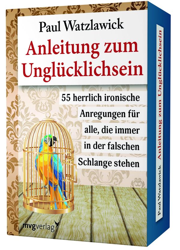 Anleitung Zum Unglücklichsein - Paul Watzlawick (Buch) – Lesen.de